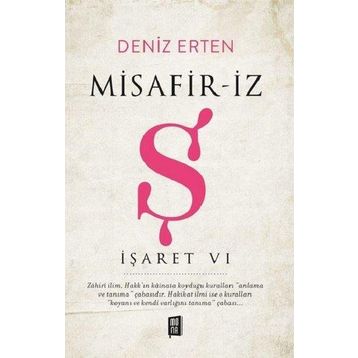 İşaret VI - Misafir-İz Ş Deniz Erten