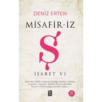 İşaret VI - Misafir-İz Ş Deniz Erten