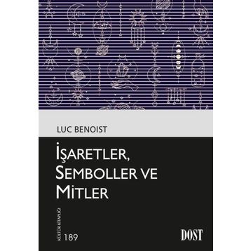 İşaretler Semboller ve Mitler Dost Kitabevi