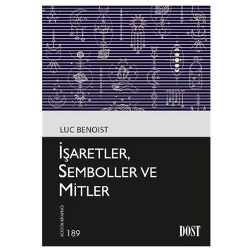 İşaretler Semboller ve Mitler Dost Kitabevi