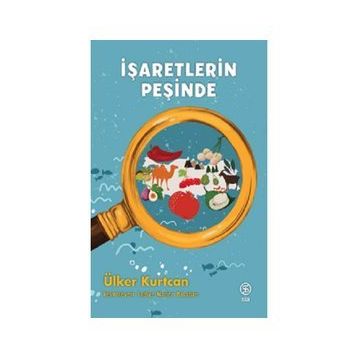İşaretlerin Peşinde - Ülker Kurtcan