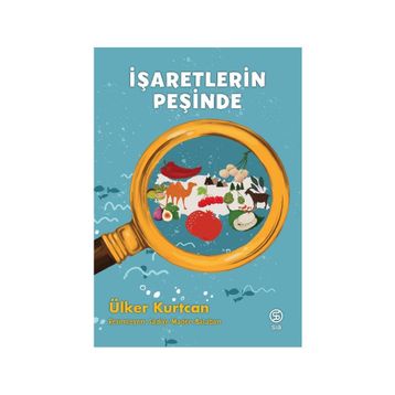 İşaretlerin Peşinde - Ülker Kurtcan