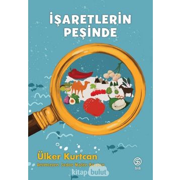 İşaretlerin Peşinde - Ülker Kurtcan