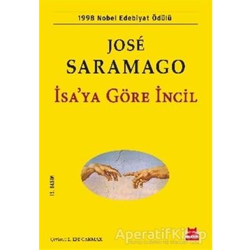 İSA'YA GÖRE İNCİL - JOSÉ SARAMAGO