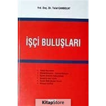 İŞÇİ BULUŞLARI - TALAT CANPOLAT