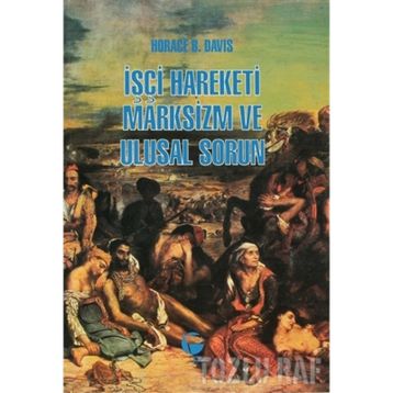İŞÇİ HAREKETI MARKSIZM VE ULUSAL SORUN - HORACE B. DAVIS