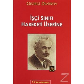 İşçi Sınıfı Hareketi Üzerine - Georgi Dimitrov