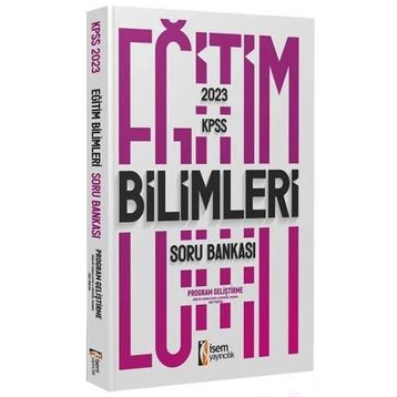 Isem Yayıncılık 2023 Kpss Eğitim Bilimleri Program Geliştirme Soru Bankası