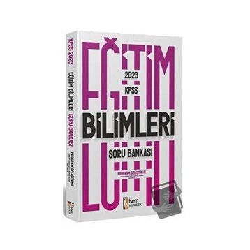 Isem Yayıncılık 2023 Kpss Eğitim Bilimleri Program Geliştirme Soru Bankası