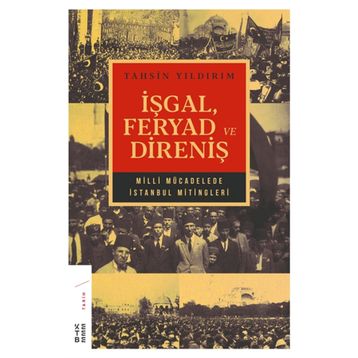 İşgal Feryad ve Direniş - Tahsin Yıldırım