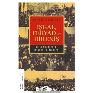 İşgal Feryad ve Direniş - Tahsin Yıldırım