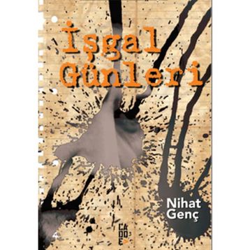 İŞGAL GÜNLERİ - NIHAT GENÇ