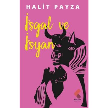 İşgal ve İsyan - Halit Payza