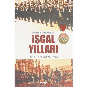 İşgal Yılları - Burhan Bozgeyik