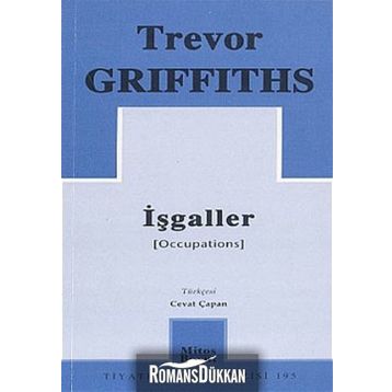 İŞGALLER - TREVOR GRIFFITHS