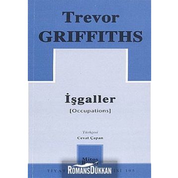 İŞGALLER - TREVOR GRIFFITHS