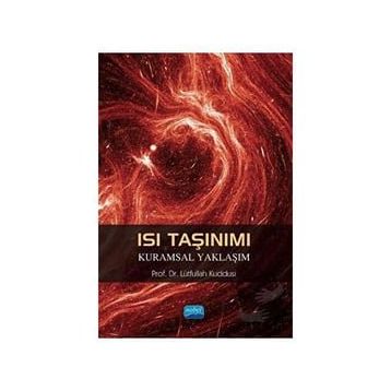Isı Taşınımı Kuramsal Yaklaşım Lütfullah Kuddusi