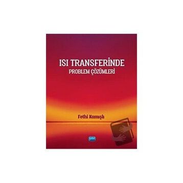 Isı Transferinde Problem Çözümleri Fethi Kamışlı