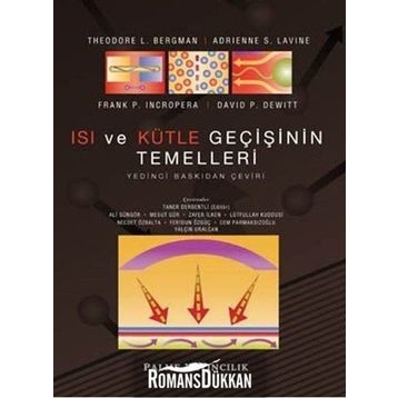 Isı ve Kütle Geçişinin Temelleri - Frank P. Incropera;David P. Dewitt