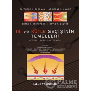 Isı ve Kütle Geçişinin Temelleri - Frank P. Incropera;David P. Dewitt