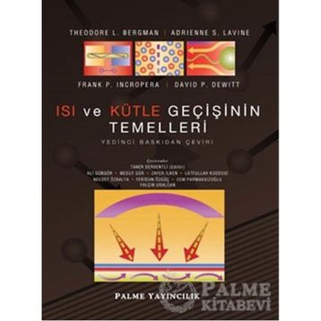 Isı ve Kütle Geçişinin Temelleri - Frank P. Incropera;David P. Dewitt