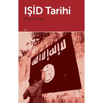 Işid Tarihi - Fawaz A Gerges
