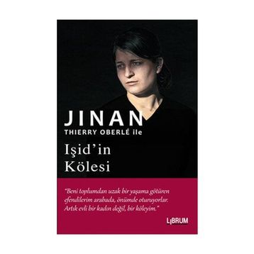 Işid’in Kölesi - Thierry Oberle Jinan