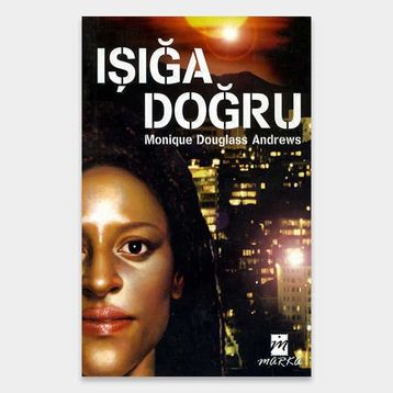 Işığa Doğru - Ahmet Şimşek