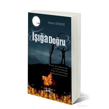 Işığa Doğru - Ahmet Şimşek