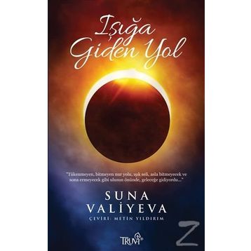 Işığa Giden Yol - Suna Valiyeva