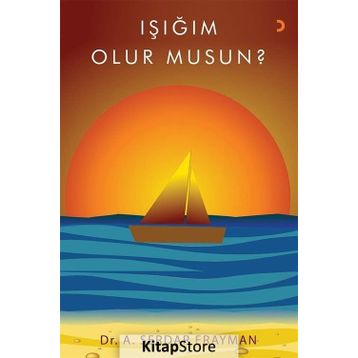 Işığım Olur Musun? - A. Serdar Erayman