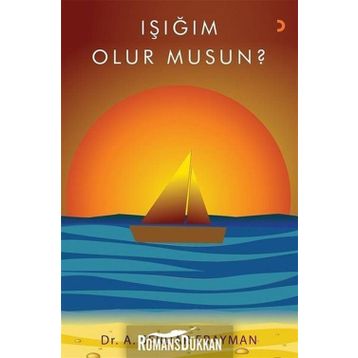 Işığım Olur Musun? - A. Serdar Erayman