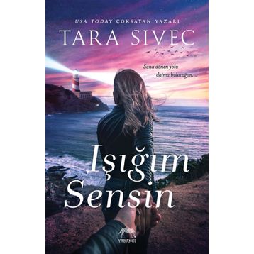 Işığım Sensin - Tara Sivec