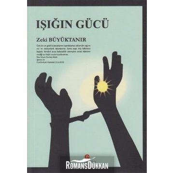 IŞIĞIN GÜCÜ - ZEKI BÜYÜKTANIR