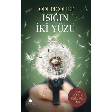 Işığın İki Yüzü - Jodi Picoult