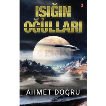 Işığın Oğulları - Ahmet Doğru