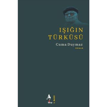 Işığın Türküsü - Cuma Duymaz