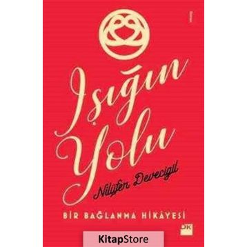 Işığın Yolu - Nilüfer Devecigil