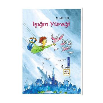 IŞIĞIN YÜREĞI - AHMET EFE
