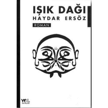 IŞIK DAĞI - HAYDAR ERSÖZ