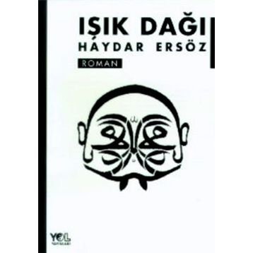 IŞIK DAĞI - HAYDAR ERSÖZ