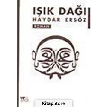 IŞIK DAĞI - HAYDAR ERSÖZ