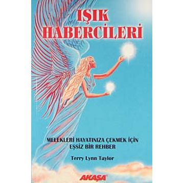 IŞIK HABERCILERI - TERRY LYNN TAYLOR