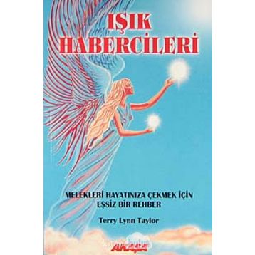 IŞIK HABERCILERI - TERRY LYNN TAYLOR