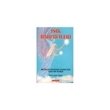 IŞIK HABERCILERI - TERRY LYNN TAYLOR