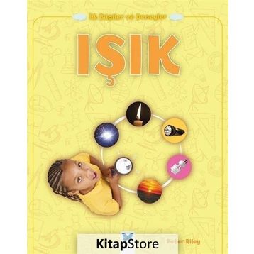 Işık / İlk Bilgiler ve Deneyler - Peter Riley