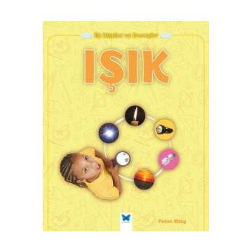 Işık / İlk Bilgiler ve Deneyler - Peter Riley