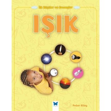 Işık / İlk Bilgiler ve Deneyler - Peter Riley