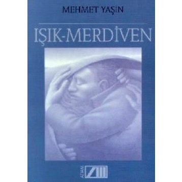 IŞIK MERDIVEN - Mehmet Yaşin