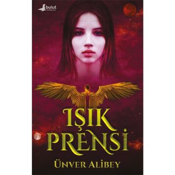 Işık Prensi - Ünver Alibey